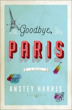goodbye paris